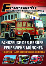 Film: Feuerwehr - Fahrzeuge der Berufsfeuerwehr Mün...