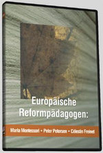 Film: Europäische Reformpädagogen: Montessori/Frein...