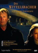 Film: Die Wittelsbacher - Eine wahre Geschichte