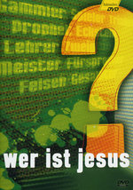 Film: Wer ist Jesus?