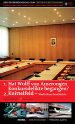 Film: Hat Wolff von Amerongen Konkursdelikte begangen?