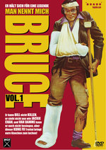 Film: Man nennt mich Bruce Vol. 1
