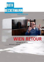 Film: Wien Retour / Ruth Beckermann Film Collection