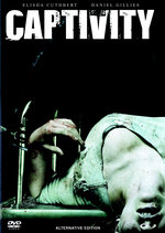 Film: Captivity - Alternative Edition