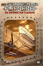 Film: Die Geschichte der Fliegerei - Anfänge der Fl...