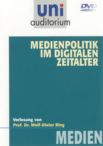 Film: Uni Auditorium - Medienpolitik im digitalen...
