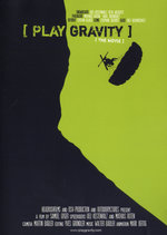 Film: Play Gravity - The Movie