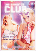 Film: Los Banditos Club Honeys