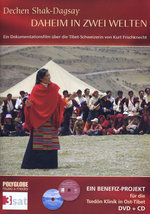 Film: Dechen Shak-Dagsay - Daheim in zwei Welten (+CD)