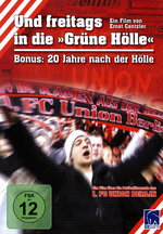 Film: Und freitags in die Grüne Hölle