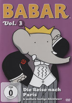 Film: Babar - Der kleine Elefant Vol. 3: Die Reise ...