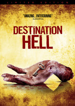 Film: Destination Hell [LE]