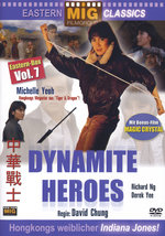 Film: Dynamite Heroes - Eastern Classics Vol. 7