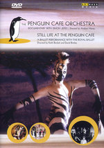 Film: The Penguin Cafe Orchestra - Still Life at the..