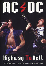 Film: AC/DC - Highway To Hell/A Classic Album under...