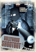 Film: Hollywood Shootout