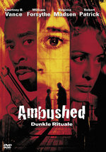 Film: Ambushed - Dunkle Rituale
