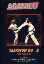 Film: Taekwon Do 2 - Fußtechniken