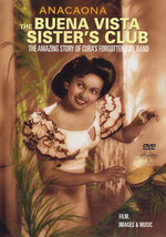 Film: Anacaona - The Buena Vista Sister's Club