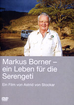 Film: Markus Borner - Ein Leben für die Serengeti