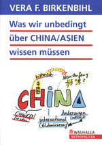 Film: Was wir unbedingt über China/Asien...-Birkenbihl