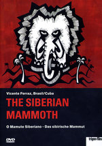Film: The Siberian Mammoth (OmU)