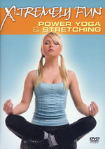 Film: X-Tremely Fun - Power Yoga & Stretching