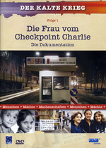 Film: Der Kalte Krieg: Die Frau vom Checkpoint Charlie