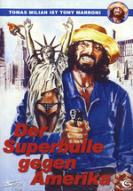 Film: Der Superbulle gegen Amerika