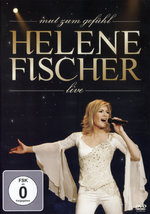 Film: Helene Fischer - Mut zum Gefühl/Live
