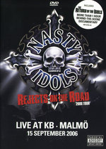 Film: Nasty Idols - Rejects on the Road/Live at KB...