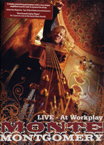 Film: Monte Montgomery - Live/At Workplay