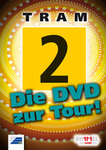Film: Tram 2 - Die DVD zur Tour