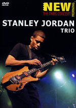 Film: Stanley Jordan Trio - New Morning: The Paris C..
