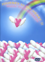 Film: Journey to the Heart 2 - Music of Meditation