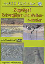 Film: Zugvögel - Rekordjäger und Weltenbummler