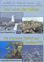 Film: Das Leben der Möwen/Die tropische Vielfalt ...