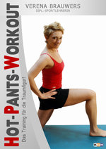 Film: Hot-Pants-Workout - Verena Brauwers
