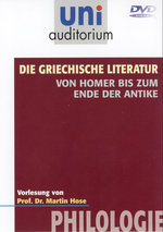 Film: Uni Auditorium - Die griechische Literatur: ...