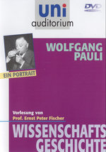 Film: Uni Auditorium - Wolfgang Pauli: Ein Portrait
