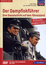 Film: Der Dampflokführer - Eine Dienstschicht auf ...