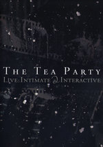 Film: The Tea Party - Live/Intimate & Interactice