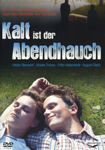 Film: Kalt ist der Abendhauch