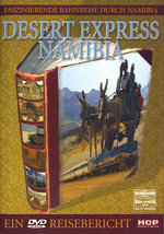Film: Desert Express Namibia - Ein DVD-Reisebericht