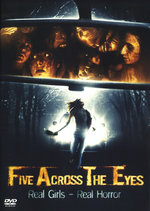 Film: Five across the eyes