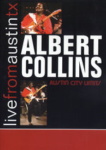 Film: Albert Collins - Live from Austin, TX