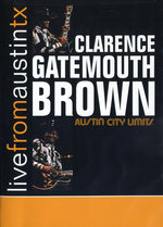 Film: Clarence Brown - Live from Austin, TX