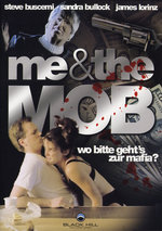 Film: Me & the Mob - Wo bitte geht's zur Mafia?