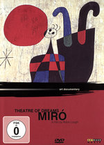 Film: Miro: Theatre of Dreams - Art Documentary