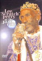 Film: Lee Scratch Perry - At The Jazz Cafe